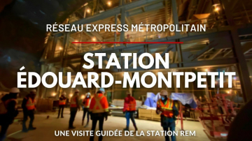 Une visite guidée de la station Edouard-Montpetit du Réseau Express Métropolitain de Montreal - novembre 2021